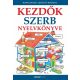 Kezdők szerb nyelvkönyve- Letöltőkóddal (Helen Davies)