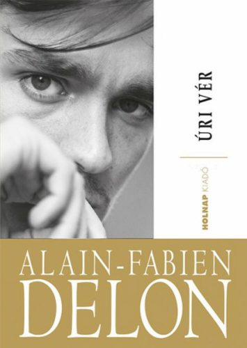 Úri vér (Alain-Fabian Delon)