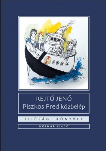 PISZKOS FRED KÖZBELÉP