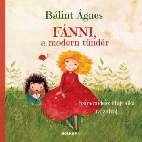 Fánni, a modern tündér - Bálint Ágnes