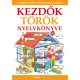 Kezdők török nyelvkönyve - Helen Davies