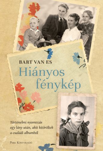 Hiányos fénykép - Bart van Es