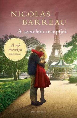 A szerelem receptjei - Nicolas Barreau