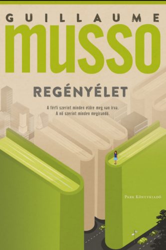 Regényélet - Guillaume Musso