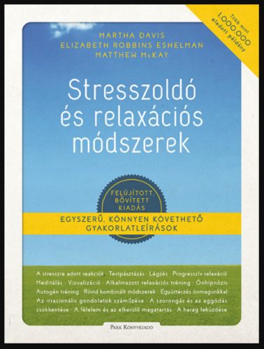 Stresszoldó és relaxációs módszerek