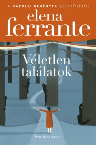 Véletlen találatok - Elena Ferrante