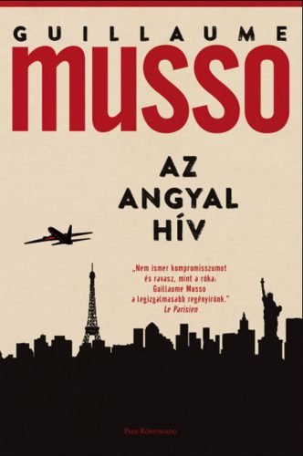 Az angyal hív - Guillaume Musso (2021)