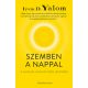 Szemben a nappal - Irvin D. Yalom (2023)