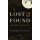 Lost and Found - Kathryn Schulz