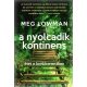 A nyolcadik kontinens - Meg Lowman