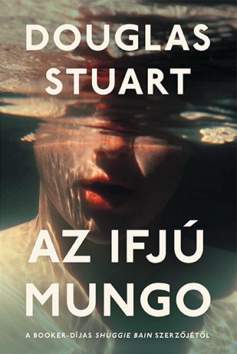 Az ifjú Mungo - Douglas Stuart