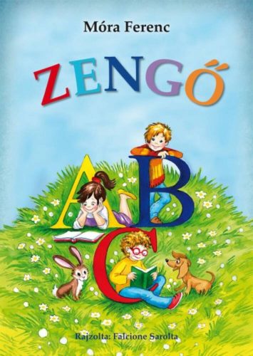 Zengő abc (Móra Ferenc)