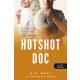 Hotshot Doc - A menő doki - R. S. Grey