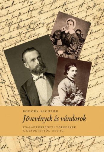 Jövevények és vándorok - Bodoky Richárd