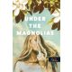 Under the Magnolias - Magnóliák alatt - T. I. Lowe