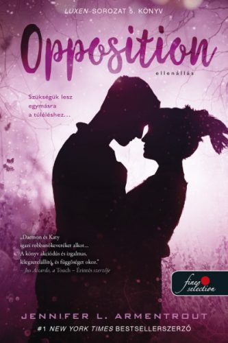 Opposition - Ellenállás - Luxen 5. - J. L. Armentrout