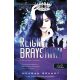 Reign of Brayshaw - A Brayshaw-uralom - A banda 3. - Meagan Brandy