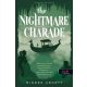 The Nightmare Charade - A rémálom-rejtvény /Akkordél-akadémia 3. (Mindee Arnett)