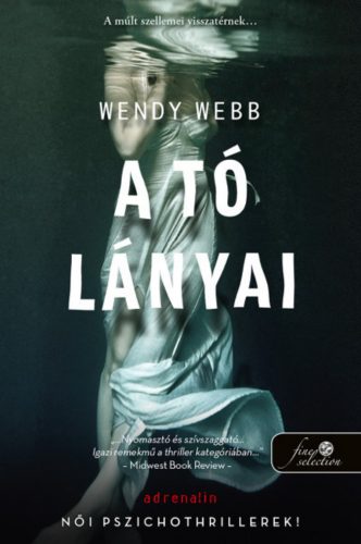 A tó lányai - Wendy Webb