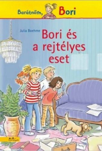 Bori és a rejtélyes eset - Barátnőm, Bori (Julia Boehme)