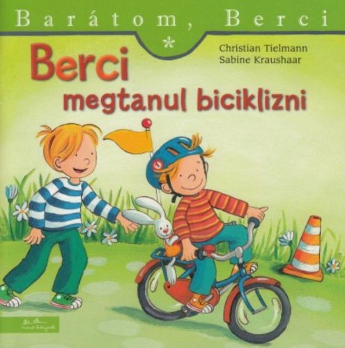 Berci megtanul biciklizni - Barátom, Berci 12. (Christian Tielmann)