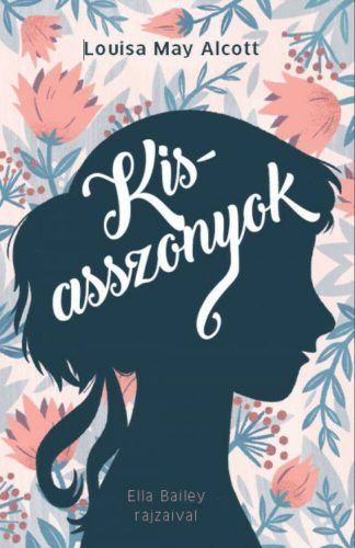 Kisasszonyok (Louisa May Alcott)