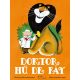 Doktor Hű De Fáy - Kornyej Csukovszkij