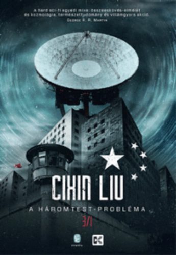 A háromtest-trilógia 1. - A háromtest-probléma - Cixin Liu