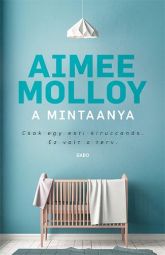 A mintaanya (Aimee Molloy)