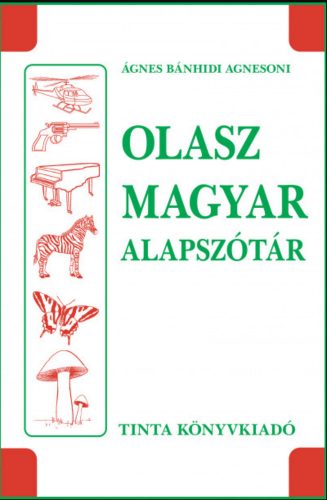 Olasz-magyar alapszótár - Ágnes Bánhidi Agnesoni