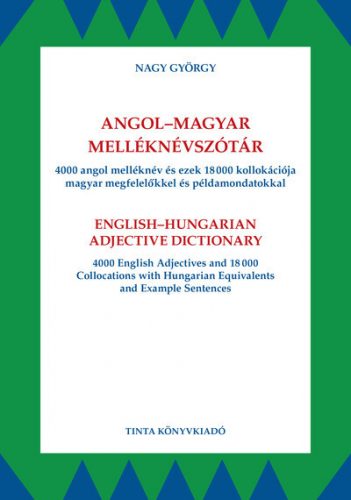 Angol-magyar melléknévszótár - Nagy György