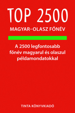 Top 2500 magyar-olasz főnév - Ágnes Bánhidi Agnesoni