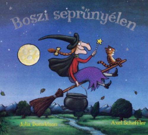 Boszi seprűnyélen - Julia Donaldson (2021)