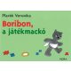 Boribon, a játékmackó - Marék Veronika