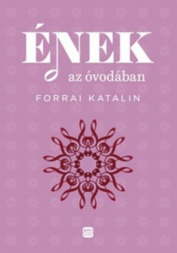 Ének az óvodában (Forrai Katalin)