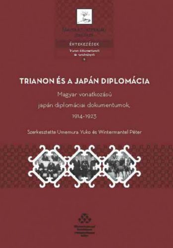 Trianon és a japán diplomácia - Umemura Yuko - Wintermantel Péter