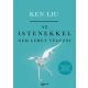 Az istenekkel nem lehet végezni - Ken Liu