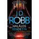 Halálos vendetta - J. D. Robb