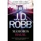 Mámoros halál - J. D. Robb (Nora Roberts)