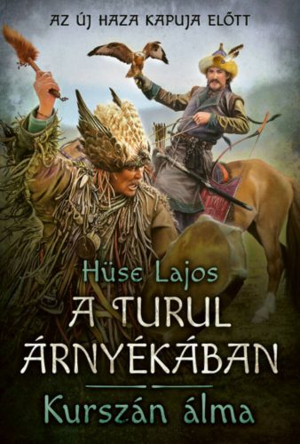 Kurszán álma - Hüse Lajos