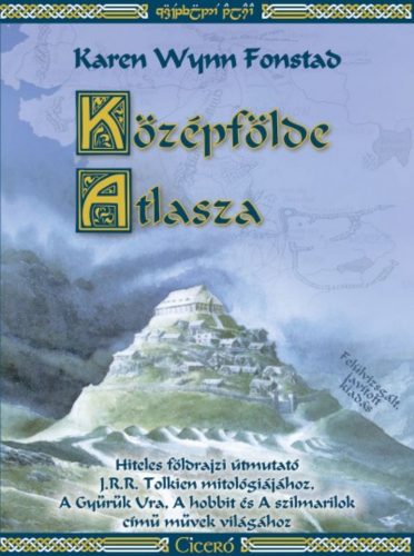 Középfölde Atlasza - Karen Wynn Fonstad