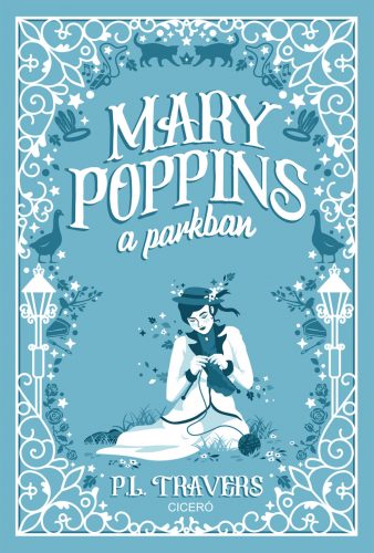 Mary Poppins a parkban (Új kiadás) - P. L. Travers