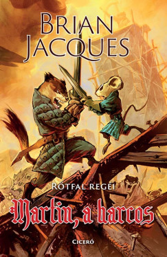 Martin, a harcos - Brian Jacques