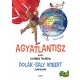 Dolák-Saly Róbert: Agyatlantisz, avagy az ember tragédia