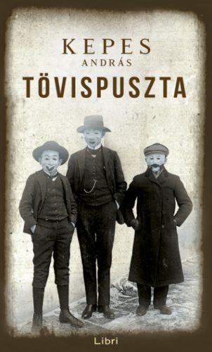 Tövispuszta - Kepes András