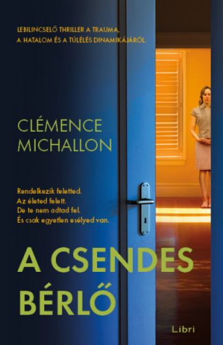 A csendes bérlő - Clémence Michallon