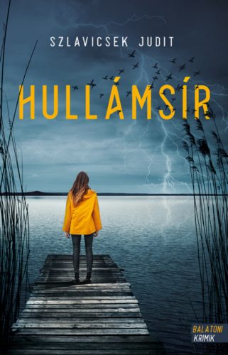 Hullámsír - Szlavicsek Judit