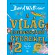 A világ legrosszabb gyerekei 2. - David Walliams