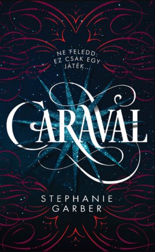 Caraval - Stephanie Garber