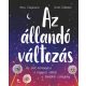 Az állandó változás - Anna Claybourne - Sarah Edmonds